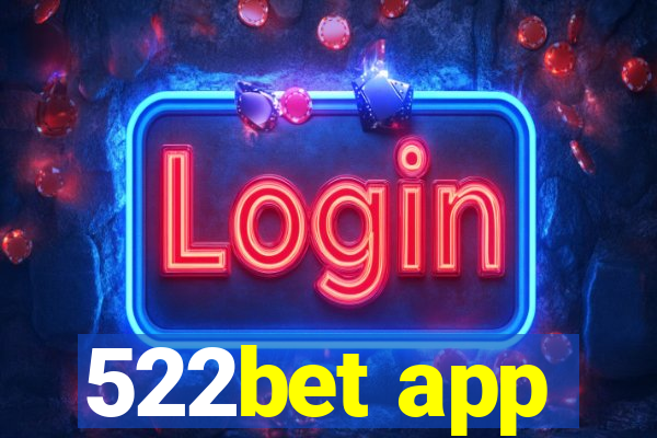 522bet app